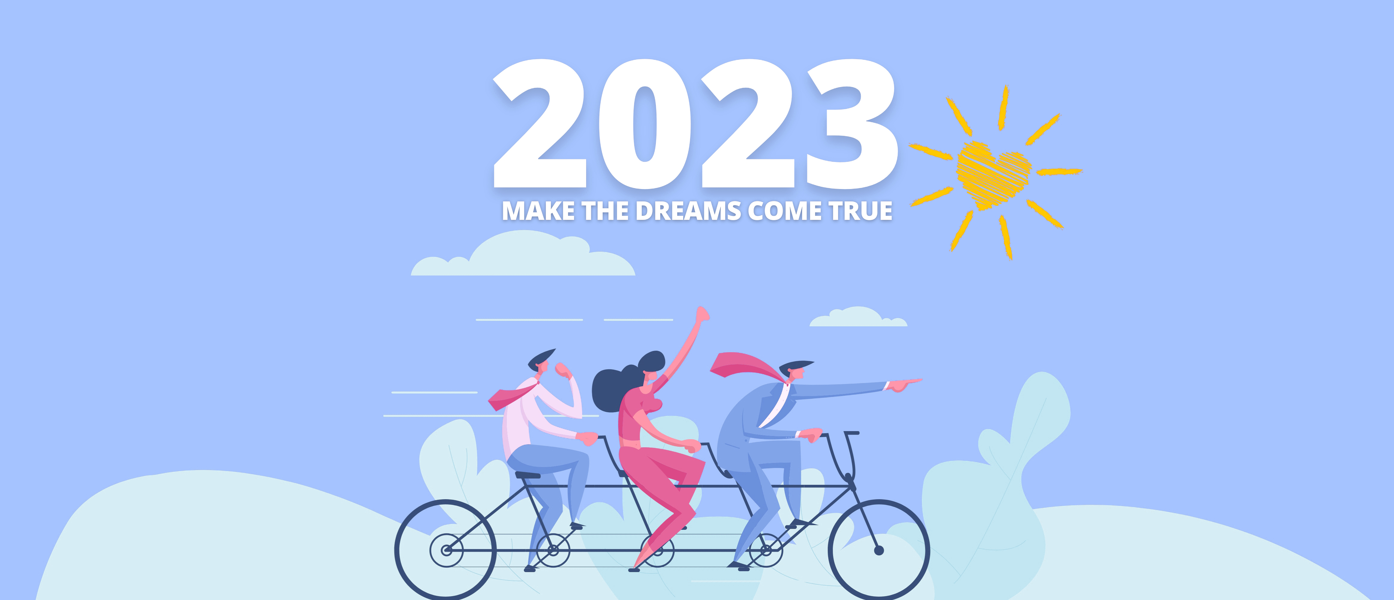 2023 make the dreams come true 